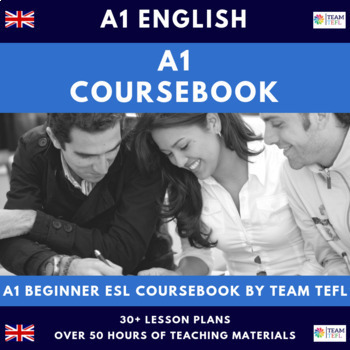 Preview of A1 Beginner English Course Book ESL TEFL Curriculum