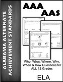 AAA Wh Questions for First ELA Standard ALL Grades 1-12