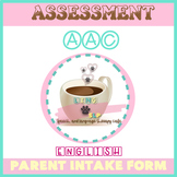 AAC ASSESSMENT PARENT Intake Form ENGLISH Version