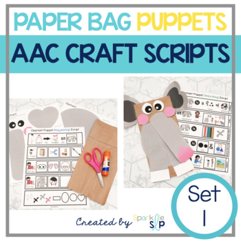 Preview of AAC Activities Craft Scripts for Speech Therapy Functional Communication Autism