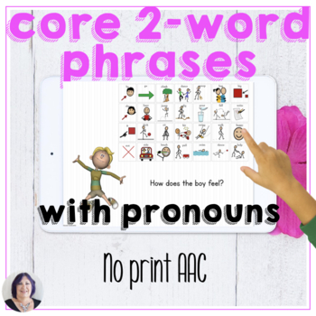Preview of AAC Core Vocabulary 2 Word Pronoun Phrases Digital Activity Speech Therapy