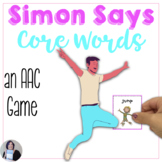 AAC Core Vocabulary Activities Play Simon Says with Core Words