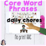 AAC Core Vocabulary Daily Chores Digital Activity Speech Therapy
