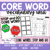 AAC Core Vocabulary Word Unit - Stop and Go