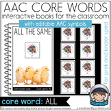 AAC Core Word ALL Interactive Adapted Books | Editable | P
