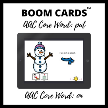 Preview of AAC Core Word Boom Cards: Put
