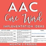 AAC Core Word Implementation Ideas: Month 2