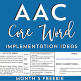 AAC Core Word Implementation Ideas: Month 5