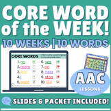 AAC Core Word of the Week: Lesson Slides AND Companion Packet
