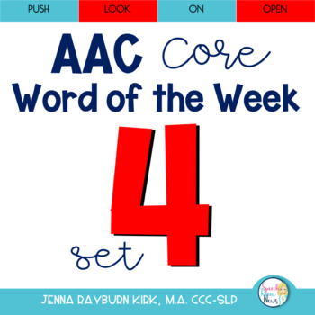 Preview of AAC Core Word of the Week: Set 4