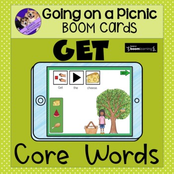 Preview of AAC Core Words: Get BOOM Cards