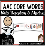 AAC Core Words Winter Prepositions and Adjectives Sentence