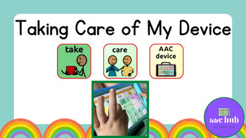 Preview of AAC Device Care Social Story