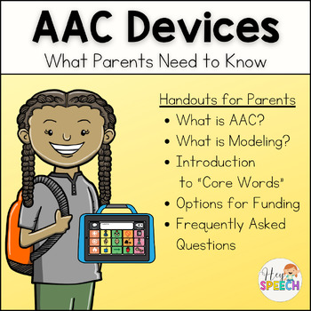 Preview of AAC Devices - What Parents Need to Know: AAC Parent Handouts