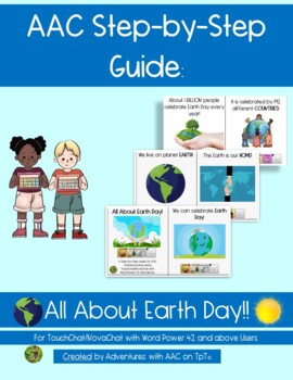 Preview of AAC Guide: All About Earth Day (TouchChat with Word Power 48 and above)