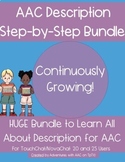 AAC Guide Bundle: Learn Description Word (TouchChat w Word
