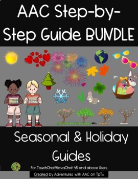 Preview of AAC Guide Bundle: Seasons and Holidays for TouchChat Word Power 48 and above