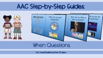 Preview of AAC Guide: Step-by-Step When Questions for TouchChat/NovaChat