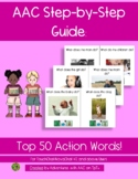 AAC Guide: Top 50 Action Words (TouchChat with Word Power 