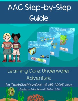 Preview of AAC Guide: Underwater Adventure Book (TouchChat 48 and above)