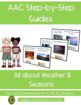 Preview of AAC Guides: Learn about Seasons and Weather TouchChat 42 and above