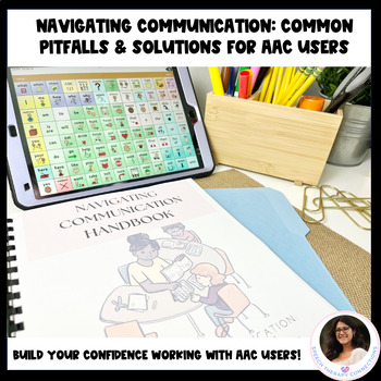 Preview of AAC Handbook: Common Pitfalls & Solutions for AAC Users