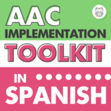 AAC Implementation Toolkit in SPANISH - Training, Handouts