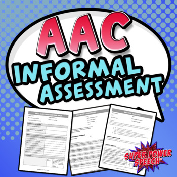 Preview of AAC Informal Assessment