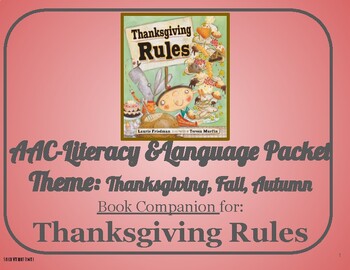 Preview of AAC Language and Literacy Packet: Thanksgiving Rules