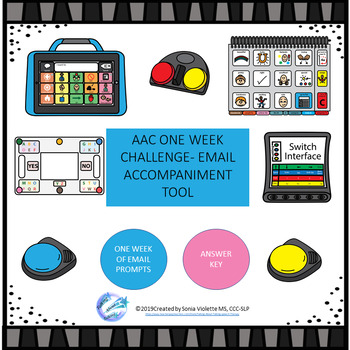 Preview of Email Prompts- AAC One Week Challenge