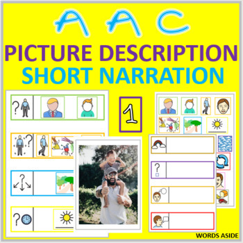 Preview of AAC Picture Description Reading Writing Visual Short Story