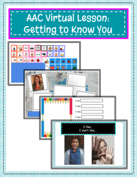 Preview of AAC Virtual Lesson:  Getting to Know You