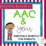 AAC and You--handout for Parents and Caregivers FREEBIE