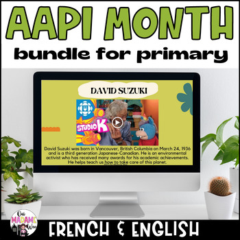 Preview of AAPI Asian Heritage Month Lesson and Activity Bundle in English and French