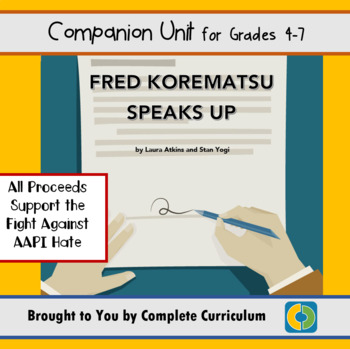 Preview of AAPI Heritage: Fred Korematsu Speaks Up Unit Guide