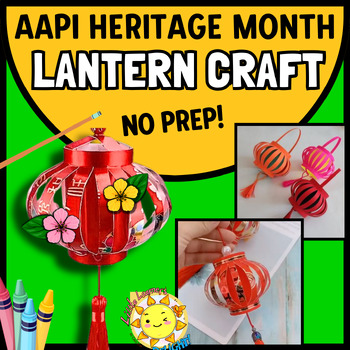 Preview of AAPI Heritage Month: ASIAN LANTERN Craft Coloring Pages Art Activities No-Prep