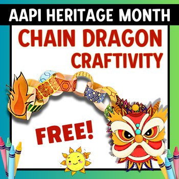 Preview of AAPI heritage Month Craft: CHINESE DRAGON Puppet Art No-prep Activities PreK-2nd