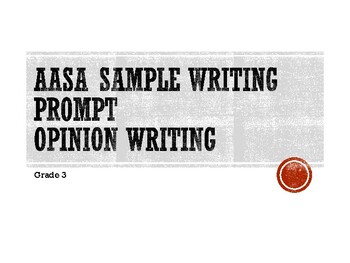 Preview of AASA SAmple Writing Prompt - Opinion Writing - Third Grade