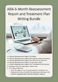 ABA 6-Month Reassessment Report Writing (BUNDLE)