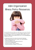 ABA Organization Illness Policy Resources (BUNDLE)