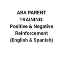 ABA Parent Training - Positive & Negative Reinforcement - 
