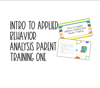 Preview of ABA Parent Training Presentation One