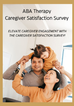 Preview of ABA Therapy Caregiver Satisfaction Survey