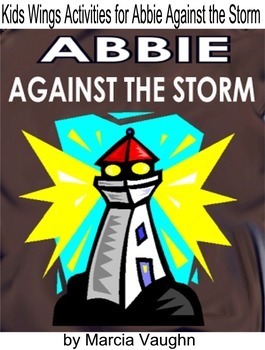 Preview of ABBIE AGAINST THE STORM by Marcia Vaughn.  A Model for Writing a Parallel Story