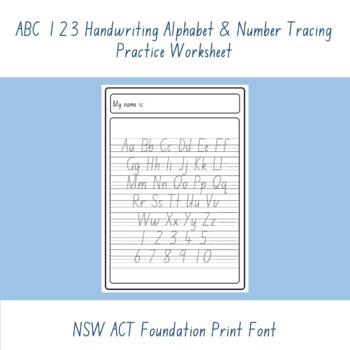 Preview of ABC 123 NSW ACT Handwriting Letter Number Formation Practice Worksheet