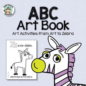 Preview of ABC Art Book • No Prep Art Activities • Kindergarten Art • 26 Easy Art Lessons