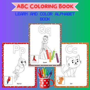 Preview of ABC Coloring Book: Learn And Color Alphabet Book for Kids
