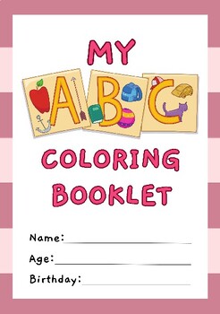Preview of ABC Coloring Booklet to Enhance Early Literacy Skills in the Classroom