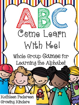 Preview of ABC Come Learn With Me! 8 Fun Games for the Alphabet