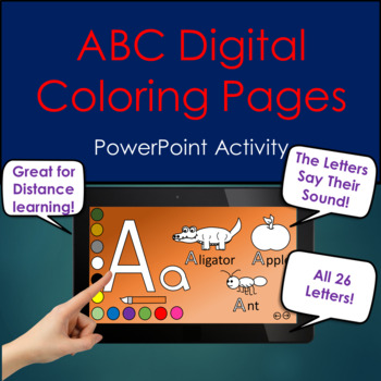 Preview of ABC Digital Coloring Pages for Preschool and Kindergarten with sound No Prep